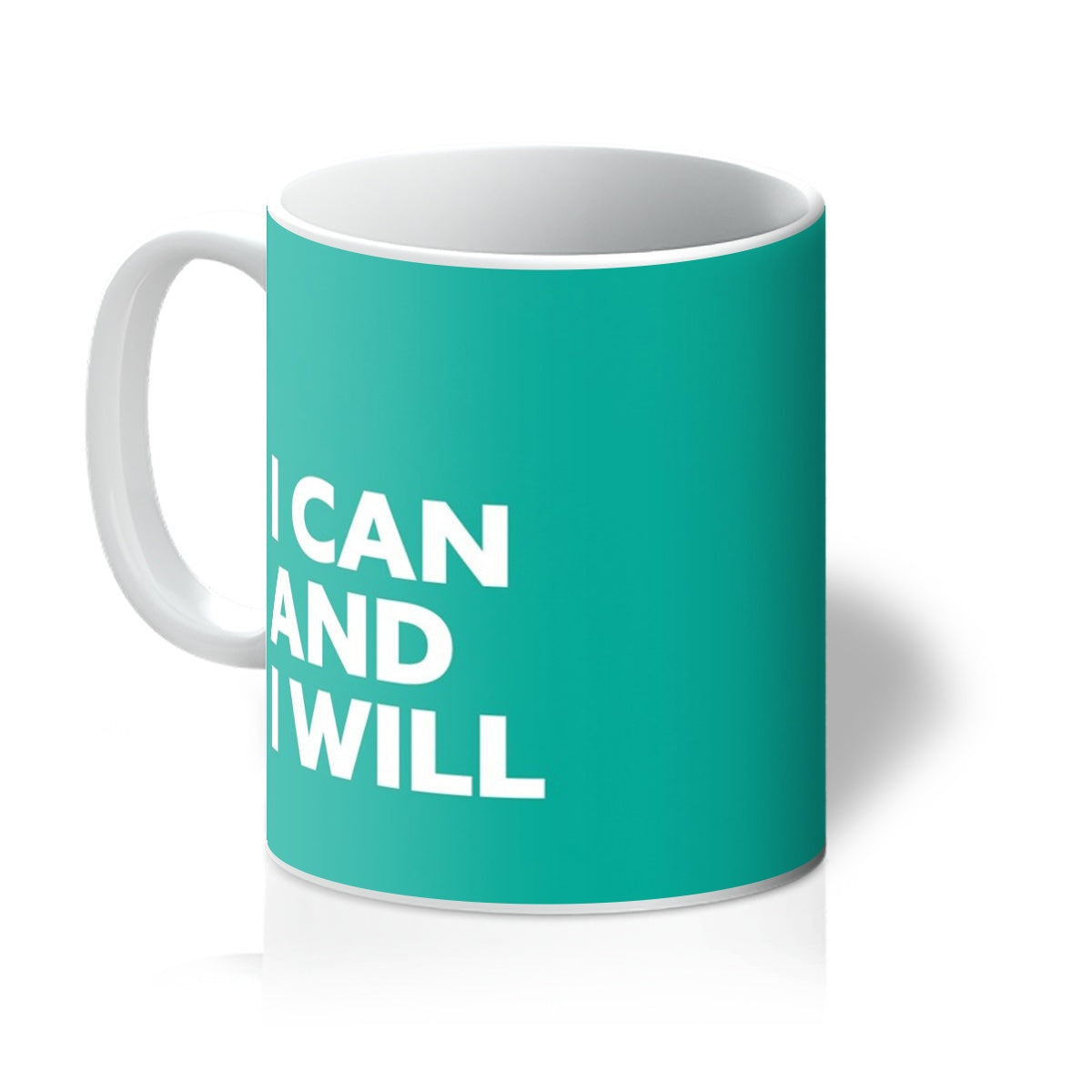 I Can and I Will - Teal Mug