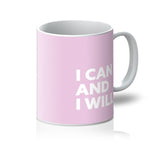 Load image into Gallery viewer, I Can and I Will - Baby Pink Mug
