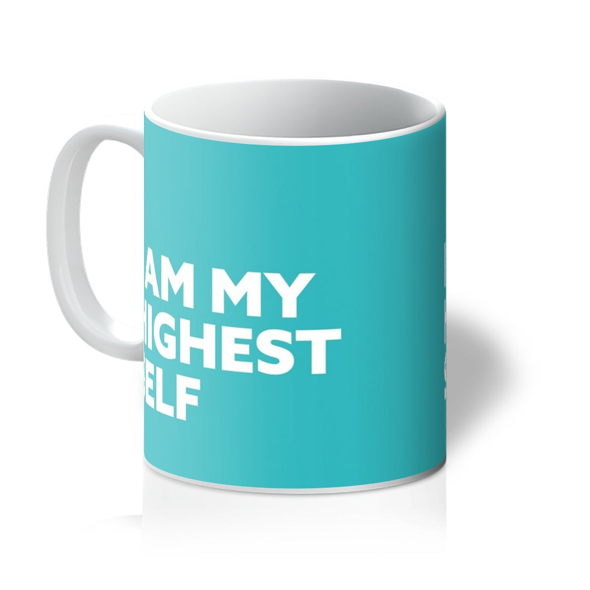 I AM My Highest Self - Turquoise Mug