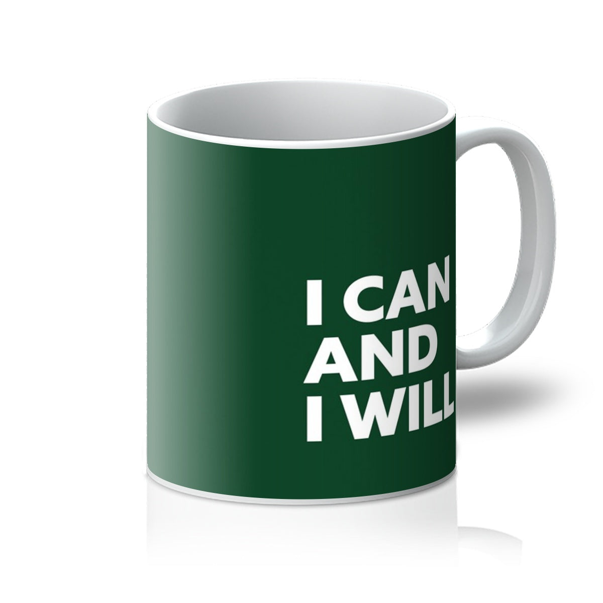 I Can and I Will - Forest Green Mug