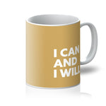 Load image into Gallery viewer, I Can and I Will - Gold Mug
