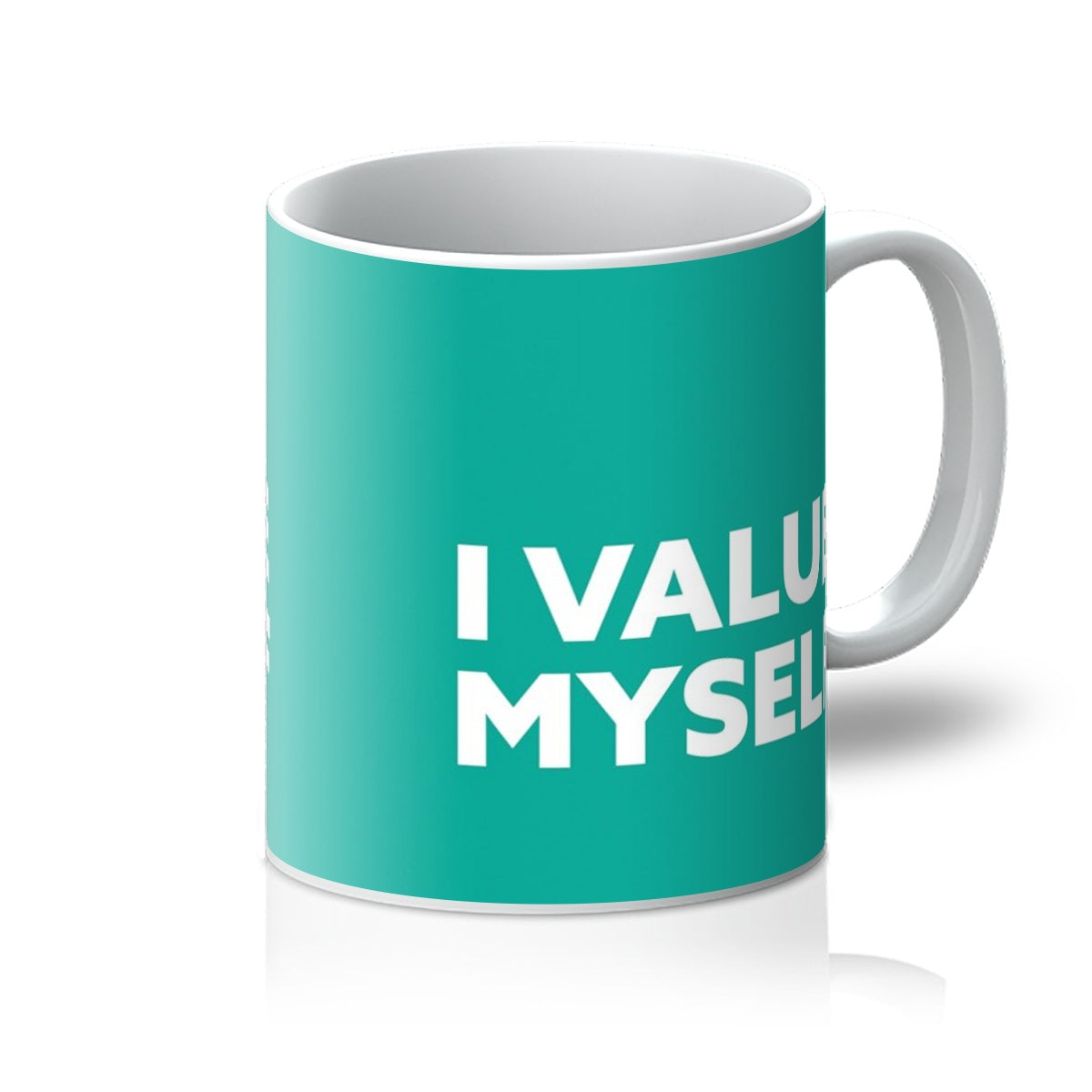 I Value Myself - Teal Mug