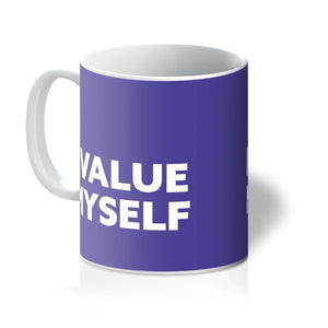 I Value Myself - Purple Mug