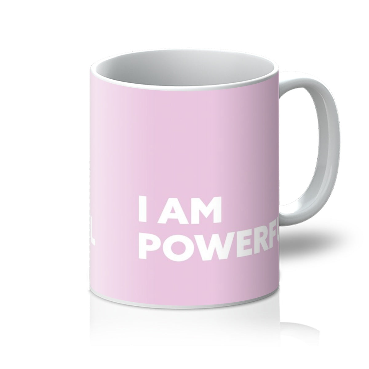 I AM Powerful - Baby Pink Mug