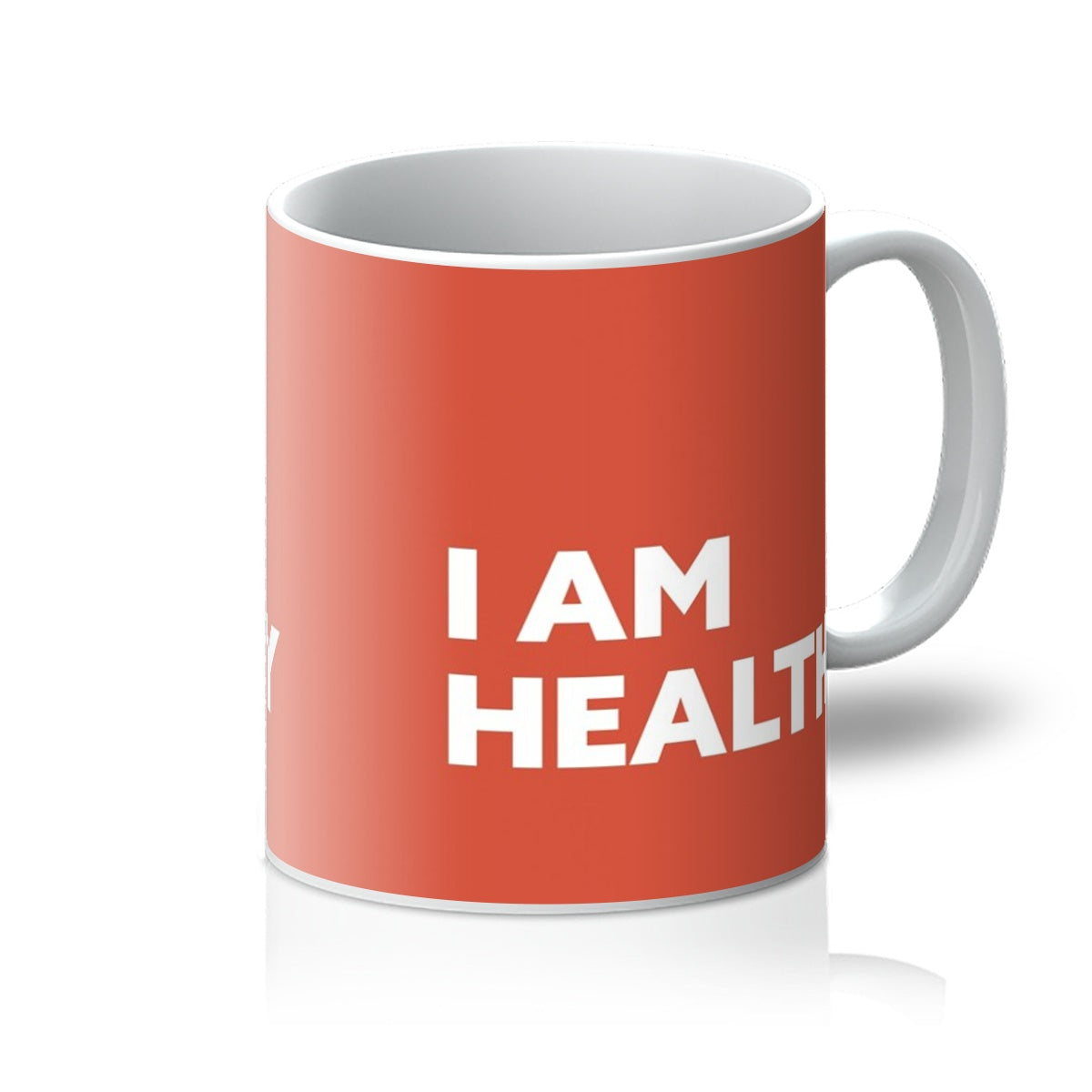 I AM Healthy - Red Mug