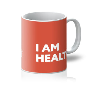 I AM Healthy - Red Mug