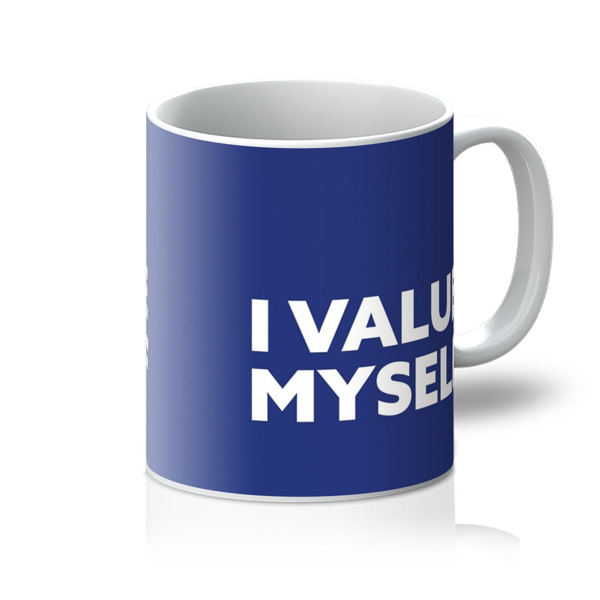 I Value Myself - Royal Blue Mug