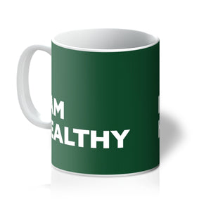 I AM Healthy - Forest Green Mug