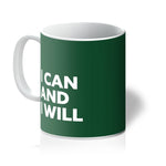 Load image into Gallery viewer, I Can and I Will - Forest Green Mug
