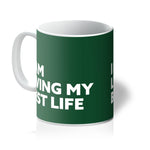 Load image into Gallery viewer, I AM Living My Best Life - Forest Green Mug
