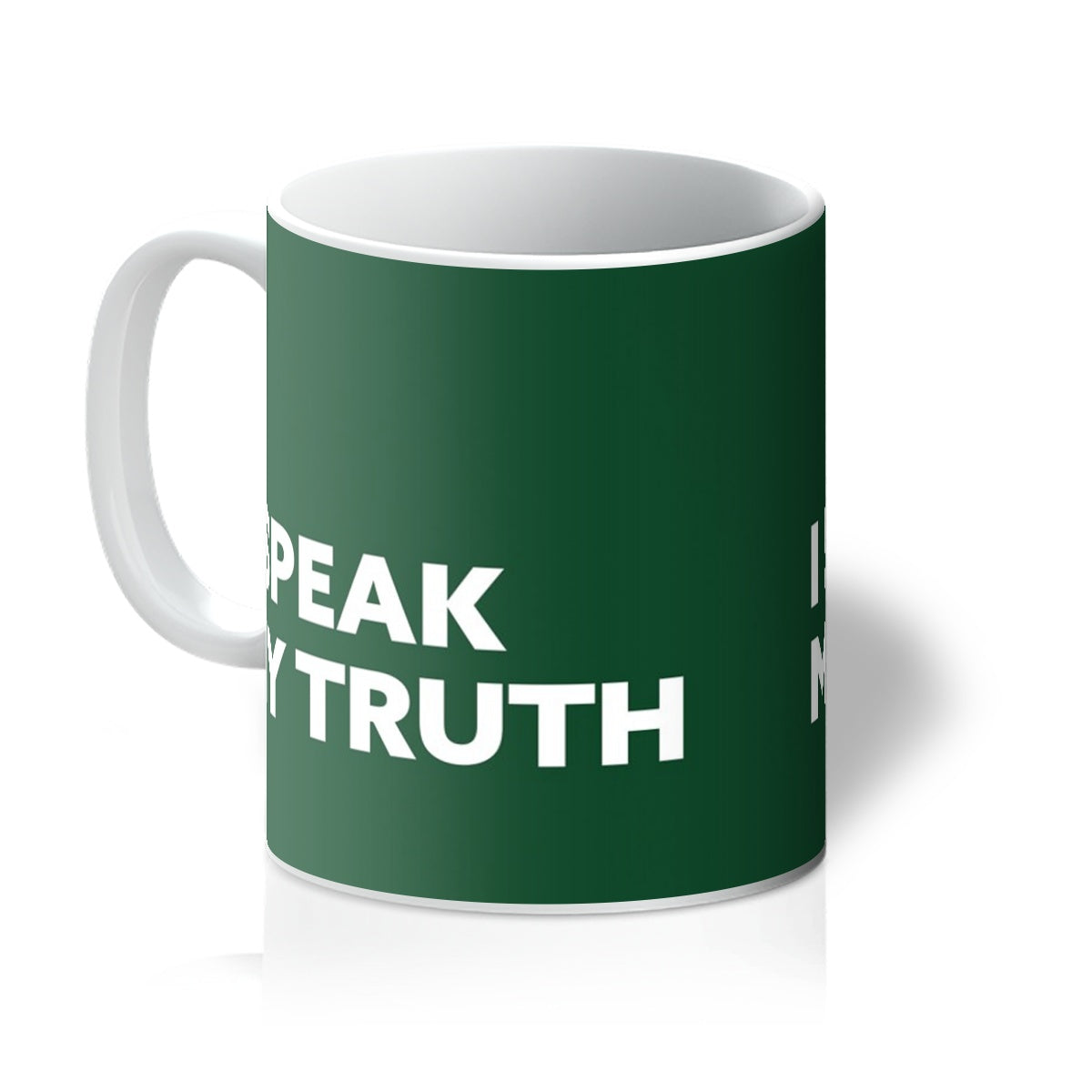 I Speak My Truth - Forest Green Mug