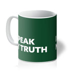 Load image into Gallery viewer, I Speak My Truth - Forest Green Mug

