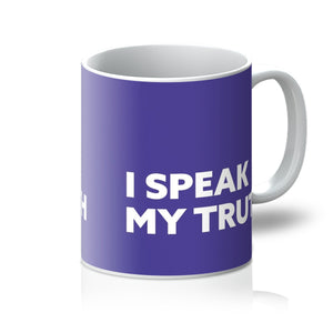 I Speak My Truth - Purple Mug