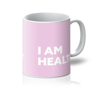 I AM Healthy - Baby Pink Mug