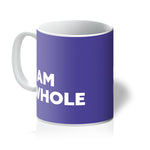 Load image into Gallery viewer, I AM Whole - Purple Mug
