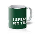 Load image into Gallery viewer, I Speak My Truth - Forest Green Mug
