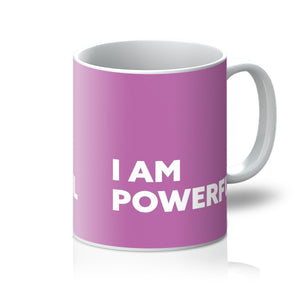 I AM Powerful - Pink Mug