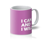 Load image into Gallery viewer, I Can and I Will - Pink Mug
