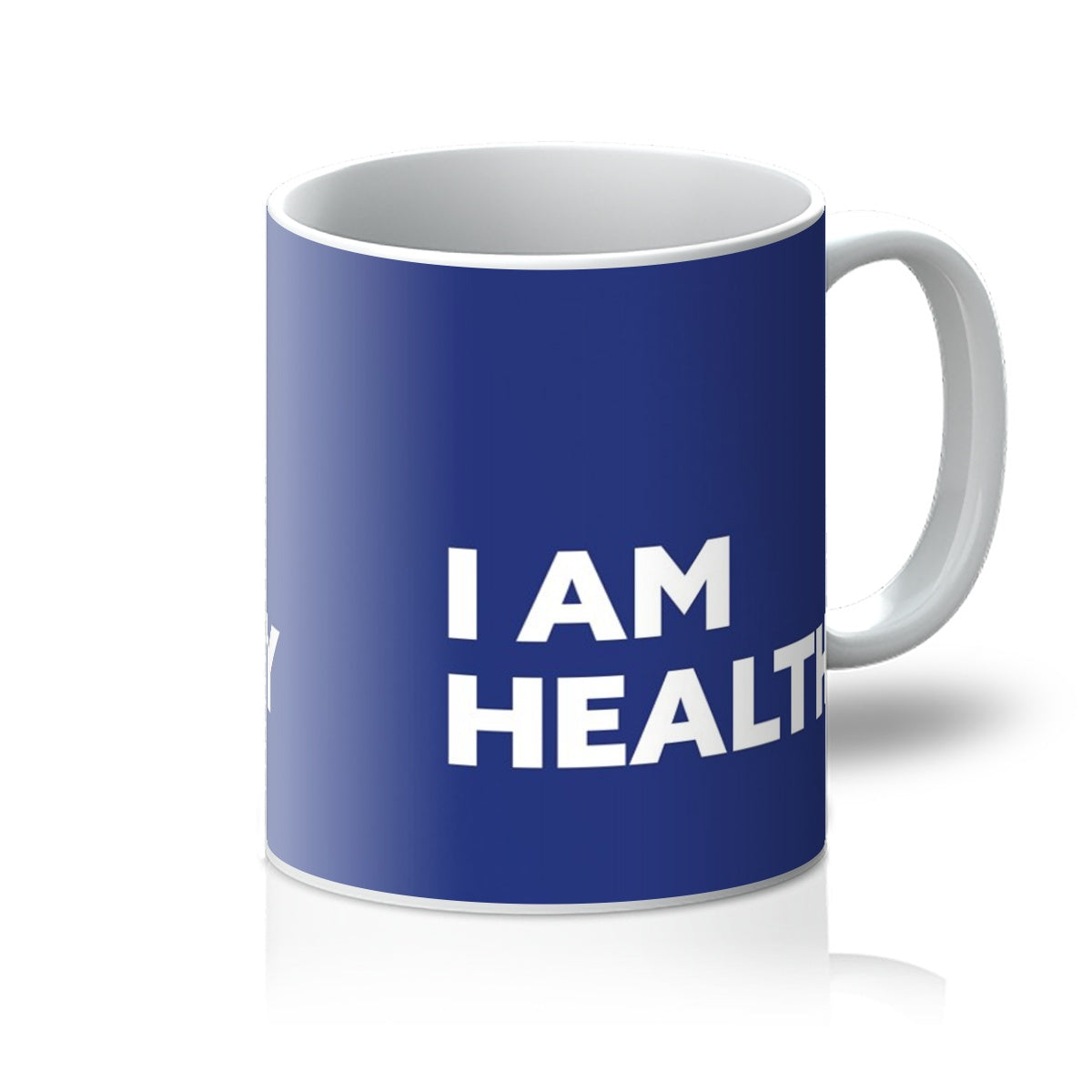 I AM Healthy - Royal Blue Mug