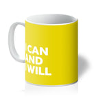 Load image into Gallery viewer, I Can and I Will - Sunshine Yellow Mug
