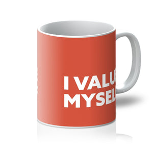 I Value Myself - Coral Mug