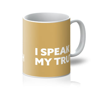 I Speak My Truth - Gold Mug