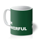 Load image into Gallery viewer, I AM Powerful - Forest Green Mug
