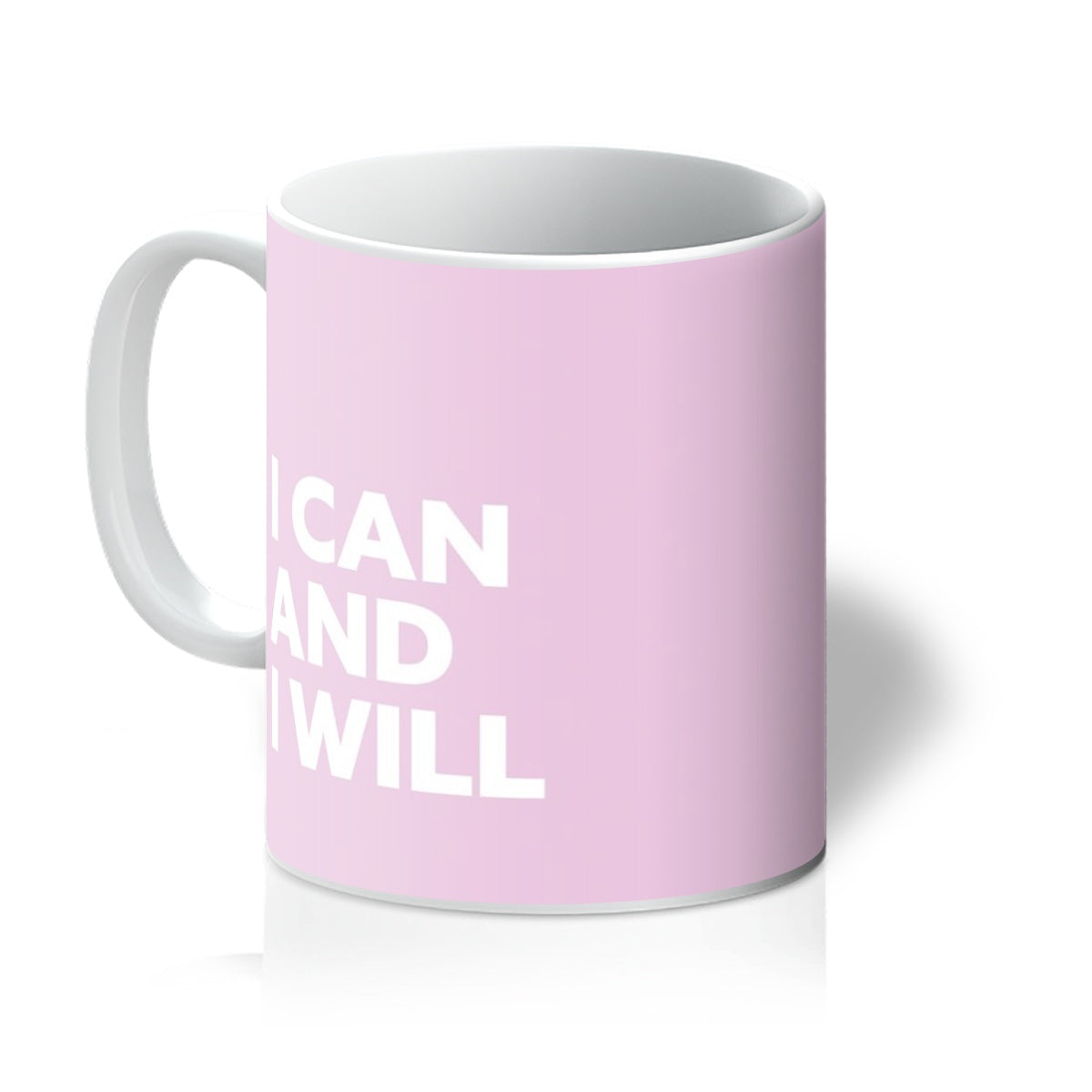 I Can and I Will - Baby Pink Mug