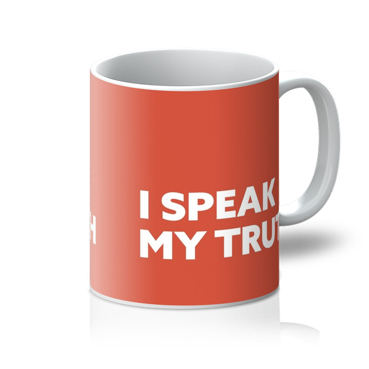 I Speak My Truth - Red Mug