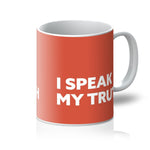 Load image into Gallery viewer, I Speak My Truth - Red Mug
