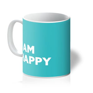 I AM Happy - Turquoise Mug