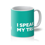 Load image into Gallery viewer, I Speak My Truth - Teal Mug
