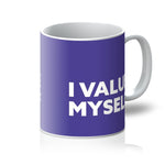 Load image into Gallery viewer, I Value Myself - Purple Mug
