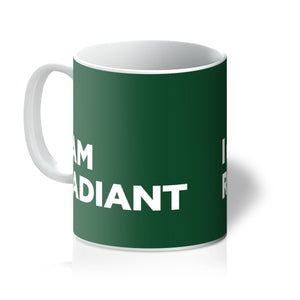 I AM Radiant - Forest Green Mug