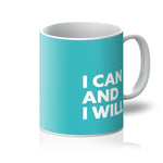 Load image into Gallery viewer, I Can and I Will - Turquoise Mug
